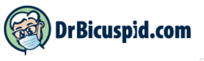 Dr bicuspid source for medical and dental information